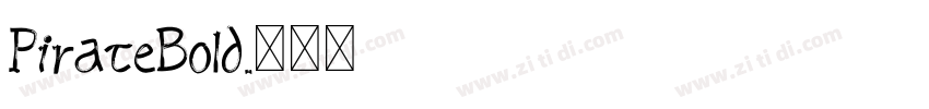 PirateBold字体转换