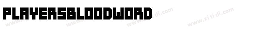 PlayersBloodWord字体转换