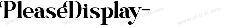 PleaseDisplay字体转换