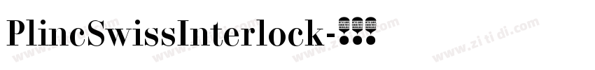 PlincSwissInterlock字体转换