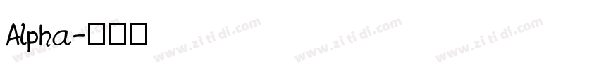 Alpha字体转换