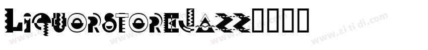 LiquorstoreJazz字体转换