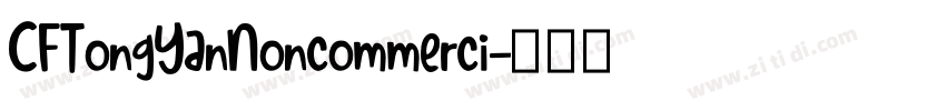 CFTongYanNoncommerci字体转换