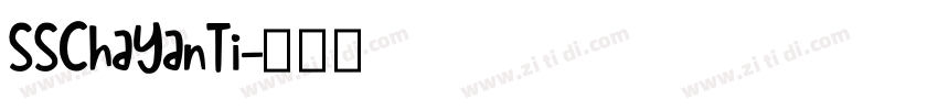 SSChaYanTi字体转换