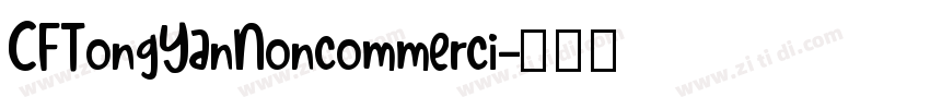 CFTongYanNoncommerci字体转换