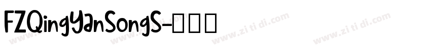 FZQingYanSongS字体转换