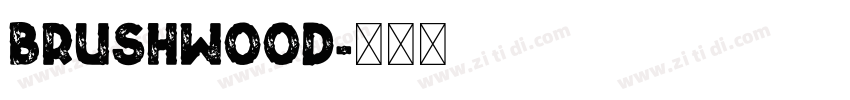Brushwood字体转换