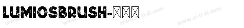 LumiosBrush字体转换