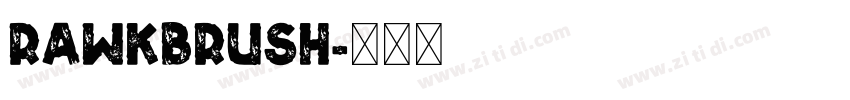 RawkBrush字体转换