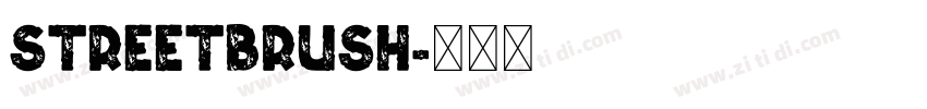streetbrush字体转换