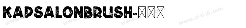 KapsalonBrush字体转换