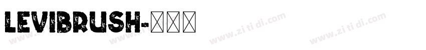 LeviBrush字体转换
