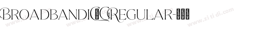 BroadbandiC】GRegular字体转换