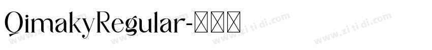 QimakyRegular字体转换