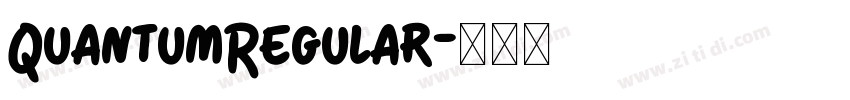 QuantumRegular字体转换