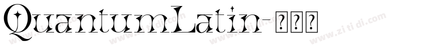 QuantumLatin字体转换