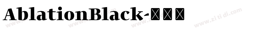 AblationBlack字体转换