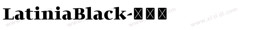 LatiniaBlack字体转换