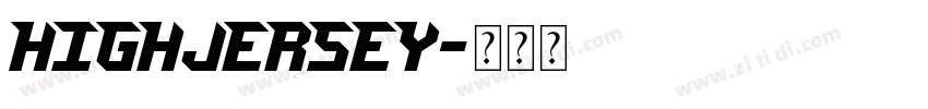 HighJersey字体转换