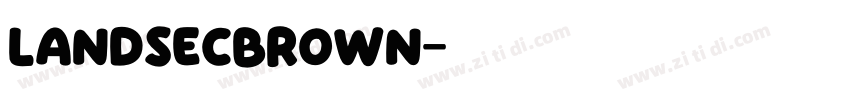 LandsecBrown字体转换