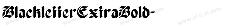 BlackletterExtraBold字体转换