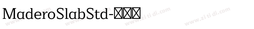 MaderoSlabStd字体转换