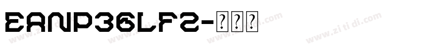 EanP36Lfz字体转换