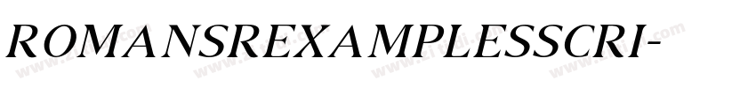 RomansRexamplesScri字体转换