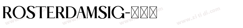 RosterdamSig字体转换