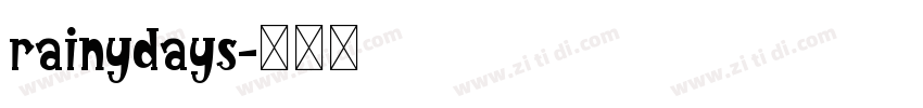 rainydays字体转换