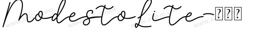 ModestoLite字体转换 ModestoLite字体转换