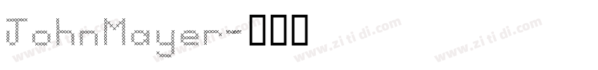 JohnMayer字体转换