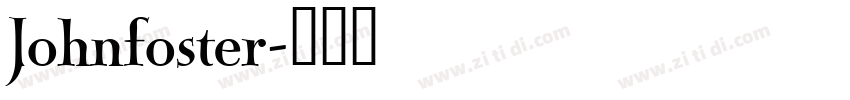 Johnfoster字体转换