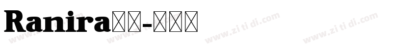 Ranira下载字体转换