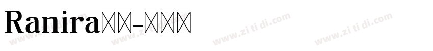 Ranira下载字体转换