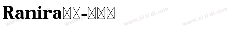 Ranira下载字体转换