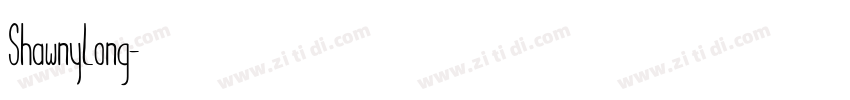 ShawnyLong字体转换