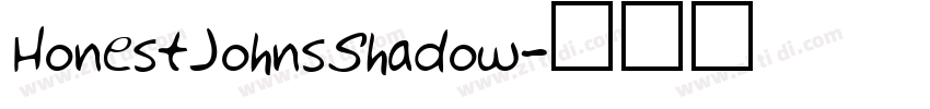 HonestJohnsShadow字体转换