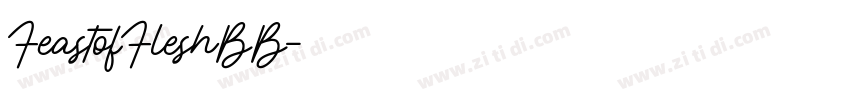 FeastofFleshBB字体转换