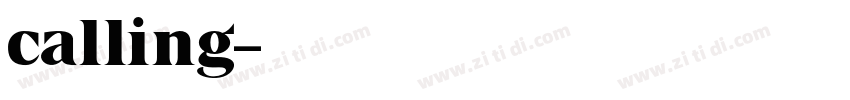calling字体转换