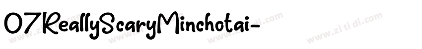07ReallyScaryMinchotai字体转换