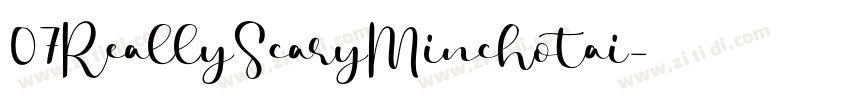 07ReallyScaryMinchotai字体转换
