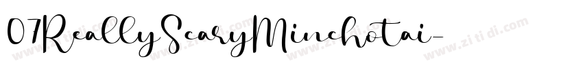 07ReallyScaryMinchotai字体转换