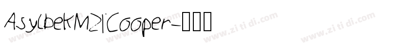 AsylbekM21Cooper字体转换