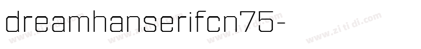 dreamhanserifcn75字体转换
