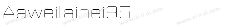 Aaweilaihei95字体转换