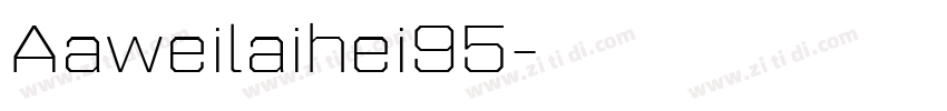 Aaweilaihei95字体转换