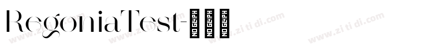 RegoniaTest字体转换