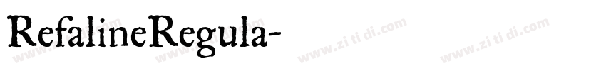 RefalineRegula字体转换