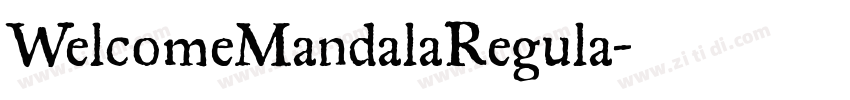 WelcomeMandalaRegula字体转换
